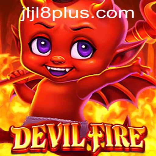 Exploring the World of DevilFire and the Jljl Plus Phenomenon